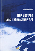 DER VERTRAG AUS ITALIENISCHER ART